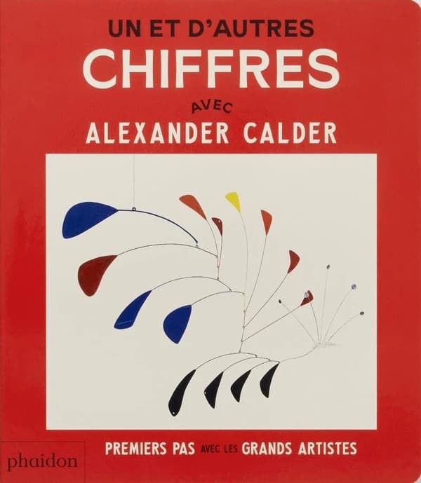 Un et d'autres chiffres ([Nouvelle éd.]) avec Alexander Calder