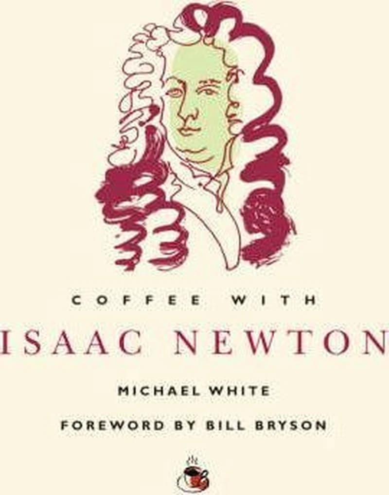 COFEE WITH ISAAC NEWTON