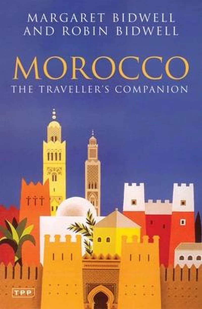 MOROCCO : THE TRAVELLERS COMPANION
