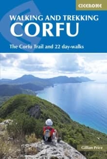 The Corfu Trail and 20 Outstanding Day-Walks