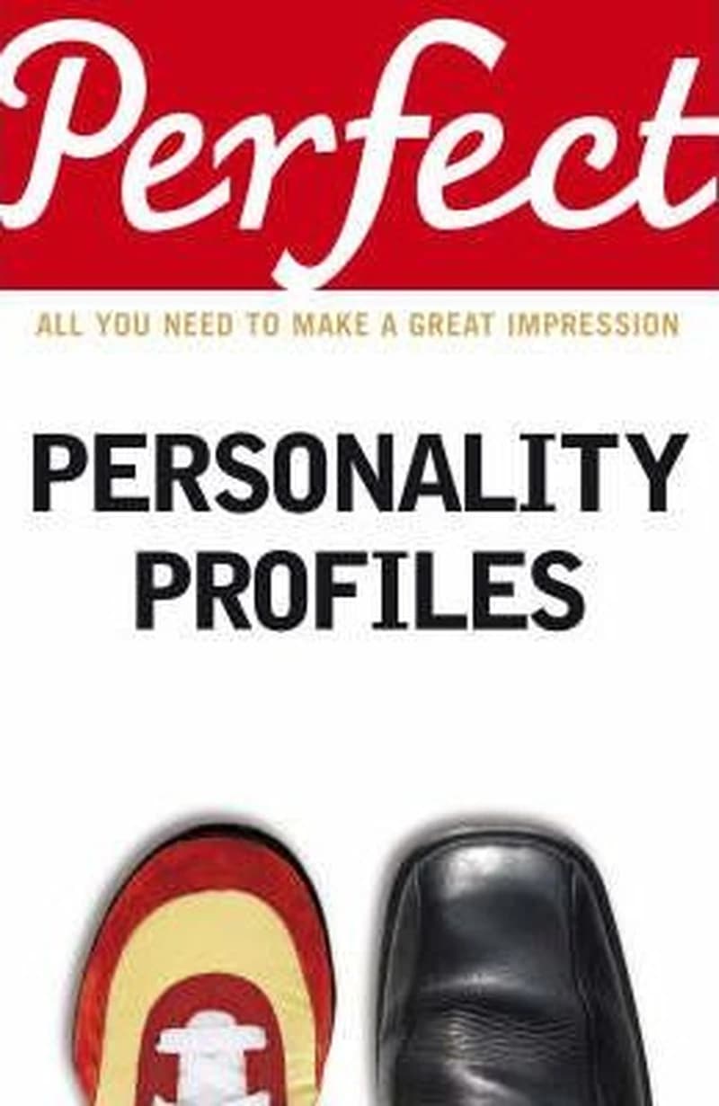 PERFECT PERSONALITY PROFILES