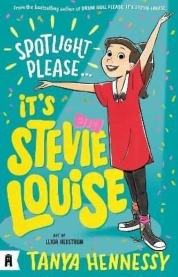 SPOTLIGHT PLEASE, IT''S STEVIE LOUISE