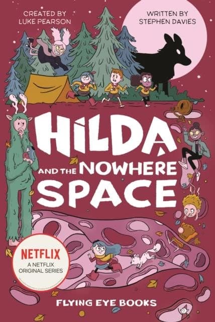 HILDA AND THE NOWHERE SPACE