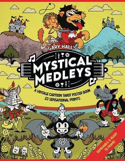 Mystical Medleys : a Vintage Cartoon Tarot Poster Book