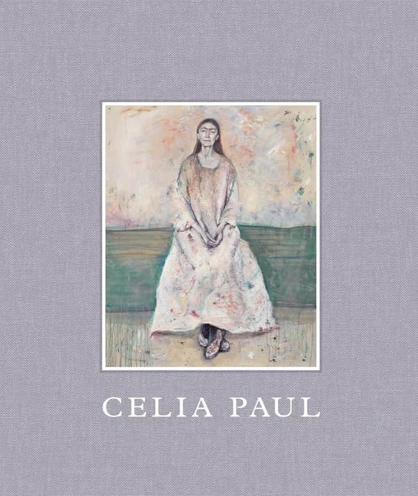 Celia Paul : works 1975-2025