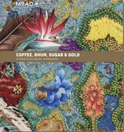 Coffee, Rhum, Sugar and Gold : A Postcolonial Paradox