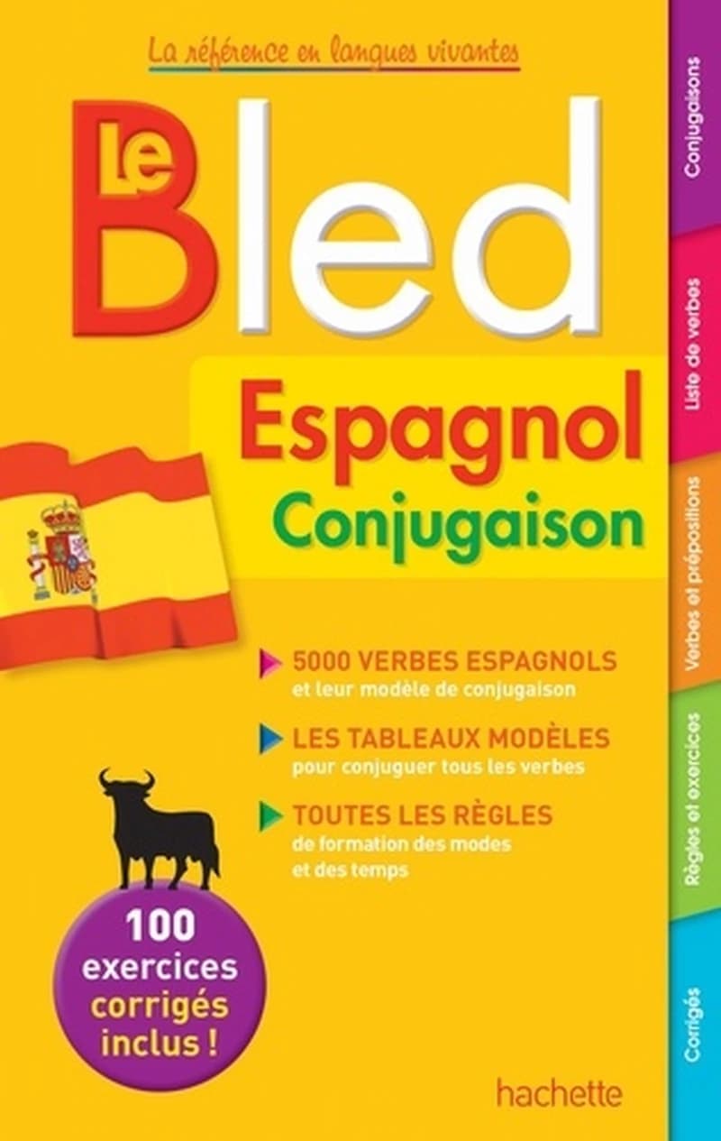 Le Bled Espagnol Conjugaison