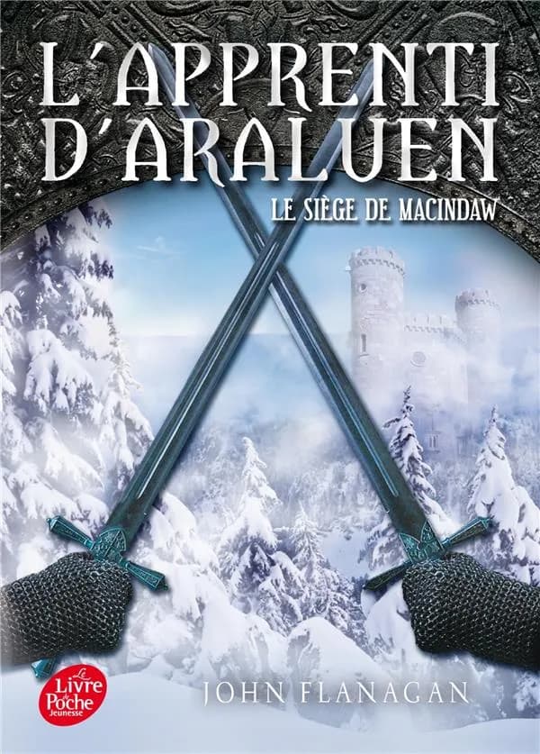 L'Apprenti d'Araluen - Tome 6: Le siège de Macindaw
