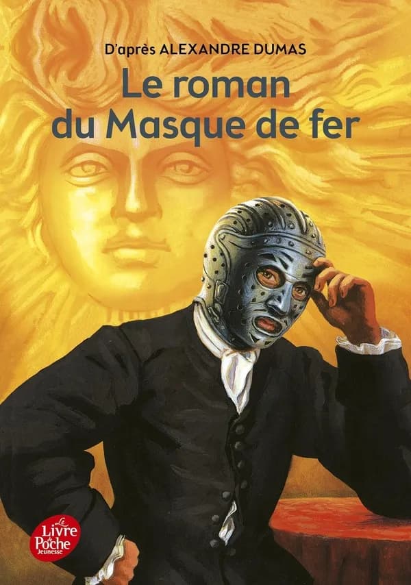 Le roman du Masque de Fer