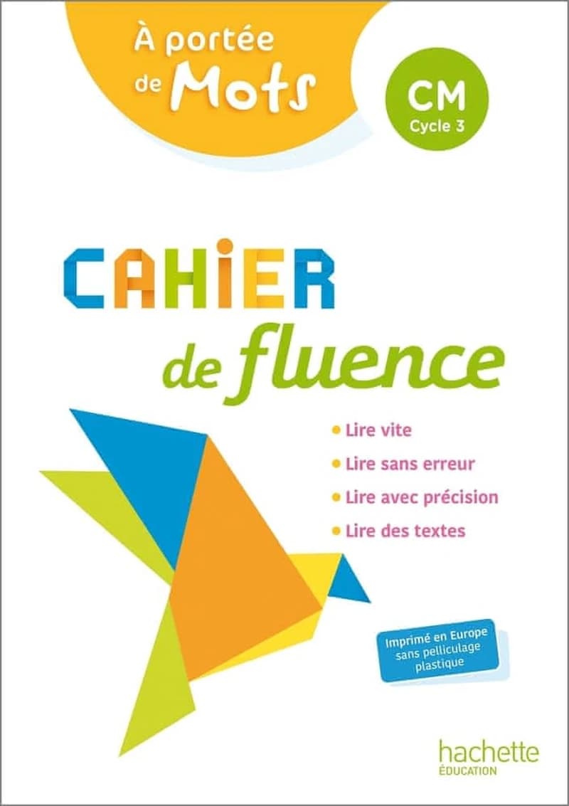 Le nouvel à portée de mots : cahier de fluence ; cycle 3 ; cahier élève