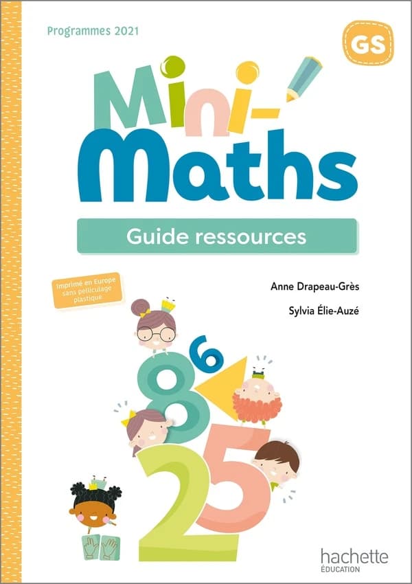 Mini-maths ; GS ; guide ressources