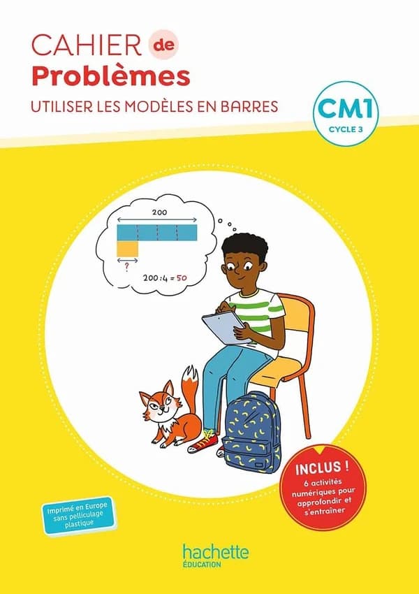 Cahier de problèmes ; CM1 ; cahier élève ; utiliser les modèles en barres