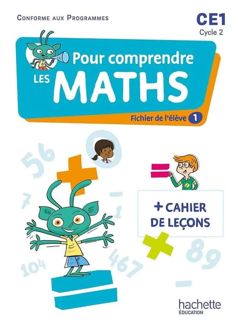 Pour comprendre les maths CE1 : Fichiers de l'élève 1 et 2 + Cahier de leçons