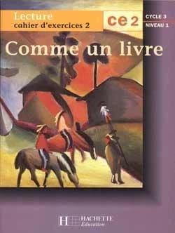 Comme un livre, CE2 : [lecture] : cahier d'exercices