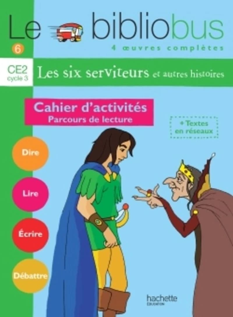 Le bibliobus, CE2, cycle 3 : cahier d'activités