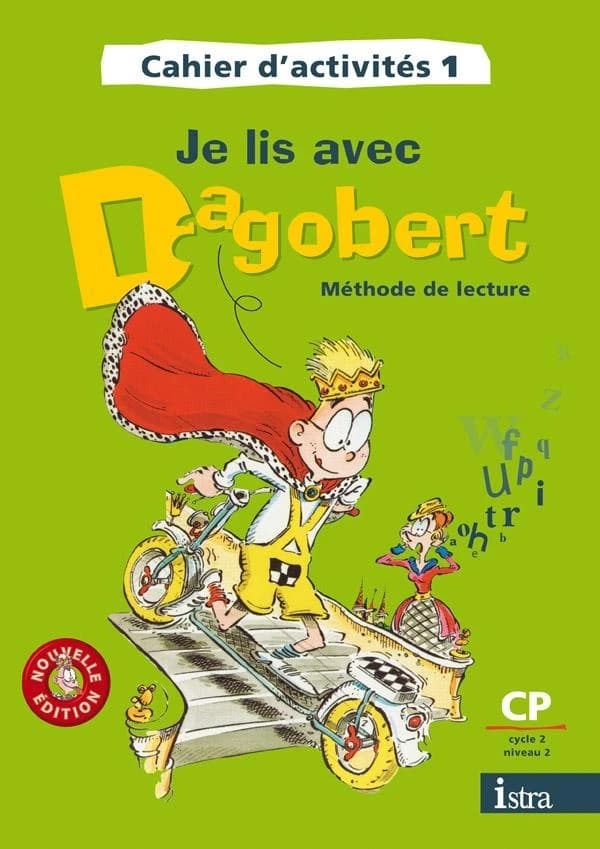 Je lis avec Dagobert CP
