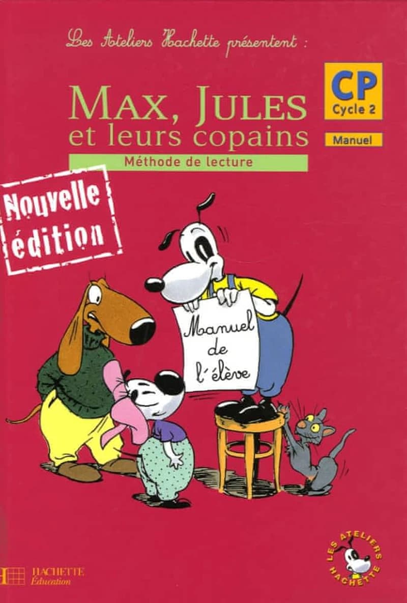 Les Ateliers Hachette Max, Jules et leurs copains CP