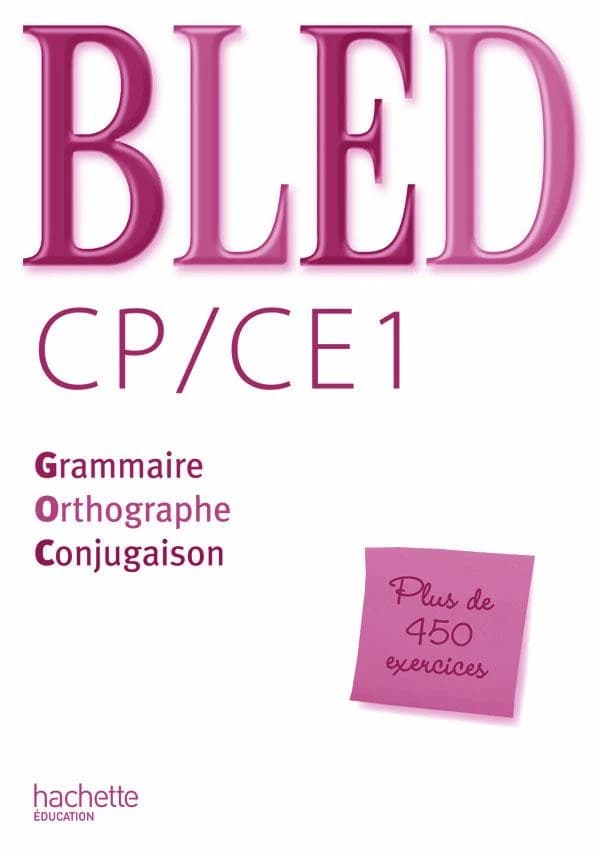 BLED ; grammaire, orthographe, conjugaison ; CP, CE1 ; corrigés des exercices du livre élève