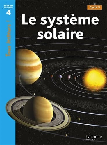 Le système solaire : [cycle 3]