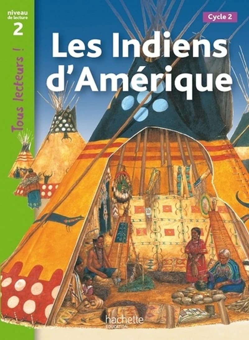 Les Indiens d'Amérique : [cycle 2]