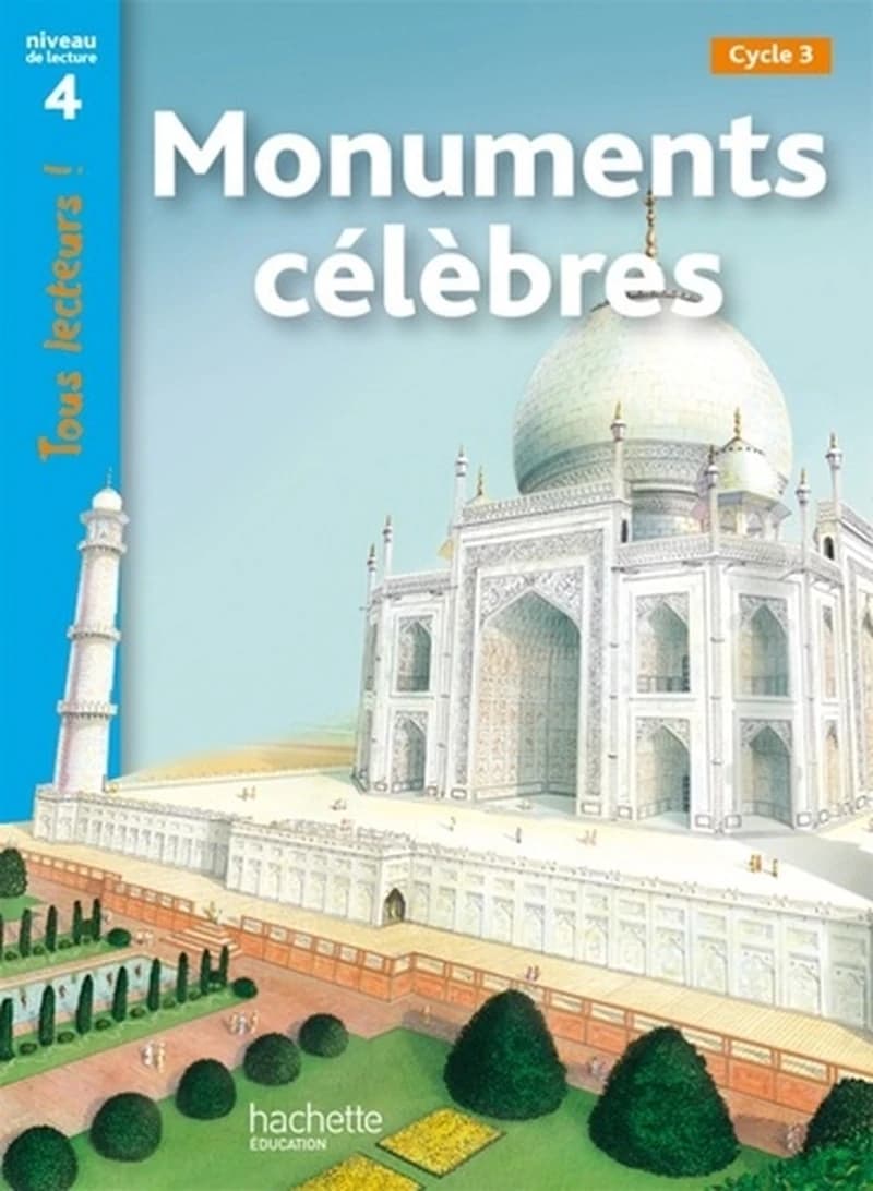 Monuments célèbres : [cycle 3]