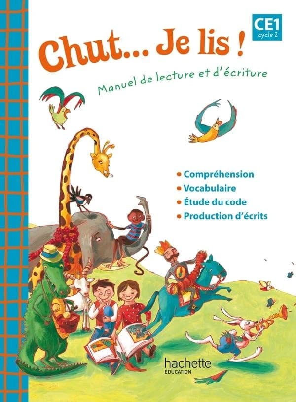 CHUT... JE LIS ! : manuel de lecture et d'écriture ; CE1 ; cycle 1 ; guide pédagogique