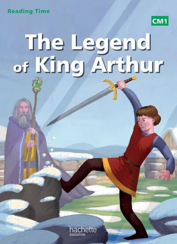 The legend of king Arthur