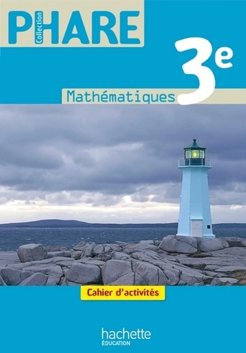 Mathématiques 3e : Cahier d'activités