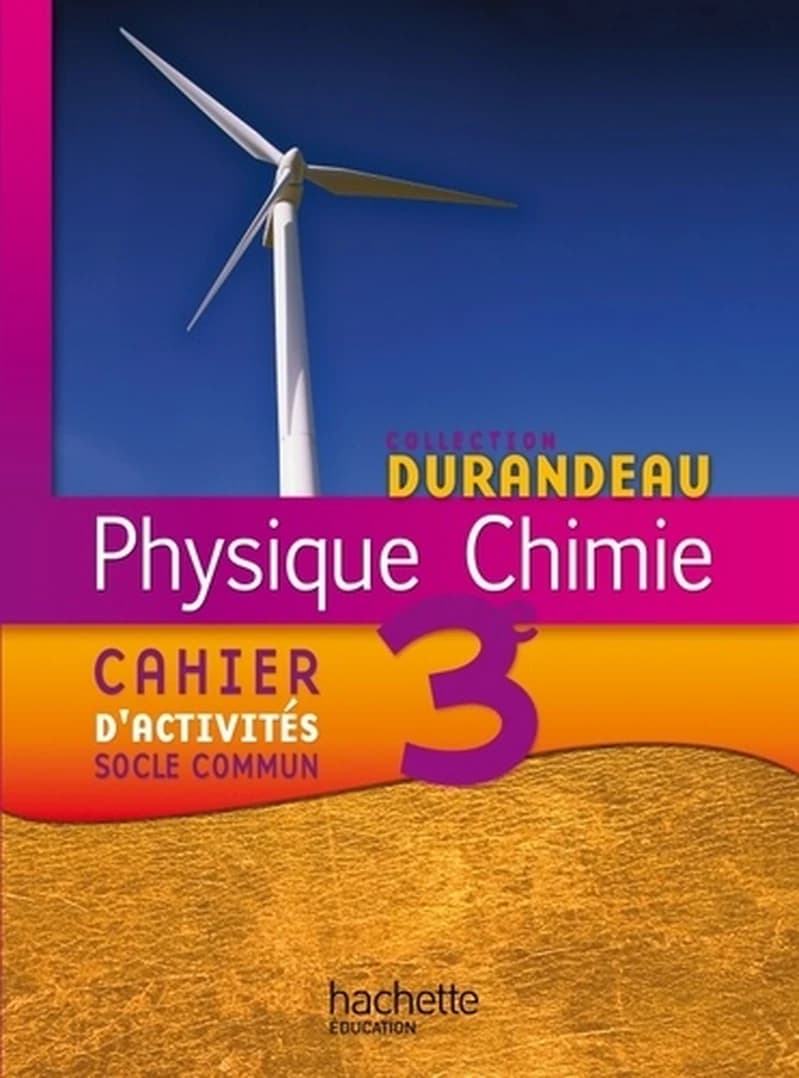 Physique-chimie ; 3ème ; cahier d'activités (édition 2012)