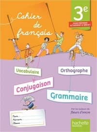 CAHIERS DE FRANÇAIS 3ÈME - ED 2013