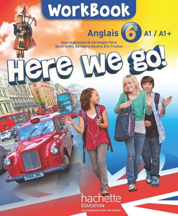 Here we go ! : anglais, 6e : A1