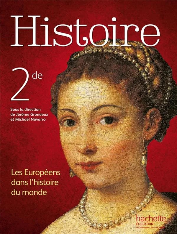Histoire, 2de : les Européens dans l'histoire du monde