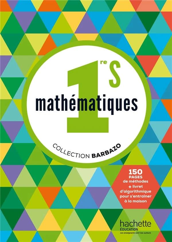 Mathématiques ; 1ère S ; livre de l'élève (édition 2015)