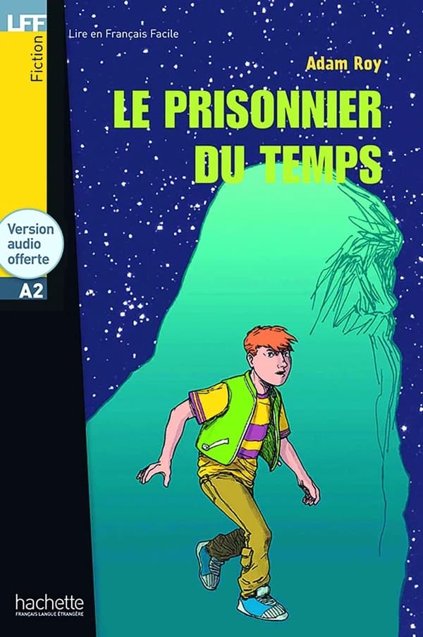 Le prisonnier du temps ([Nouvelle éd.]) Adam Roy