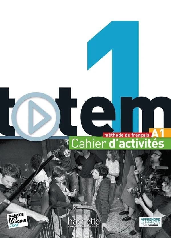 Totem. 1 : méthode de langue, A1