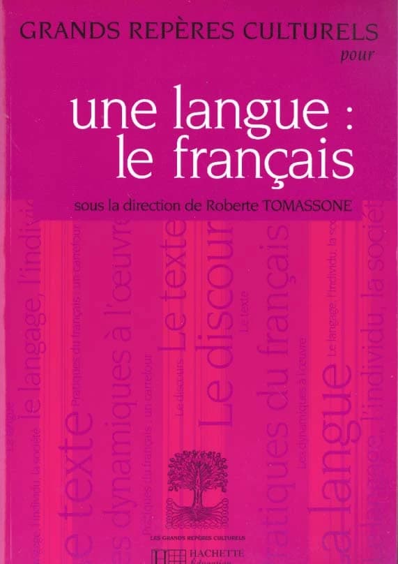Grands repères culturels pour une langue, le français