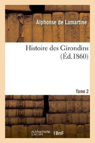 Histoire Des Girondins