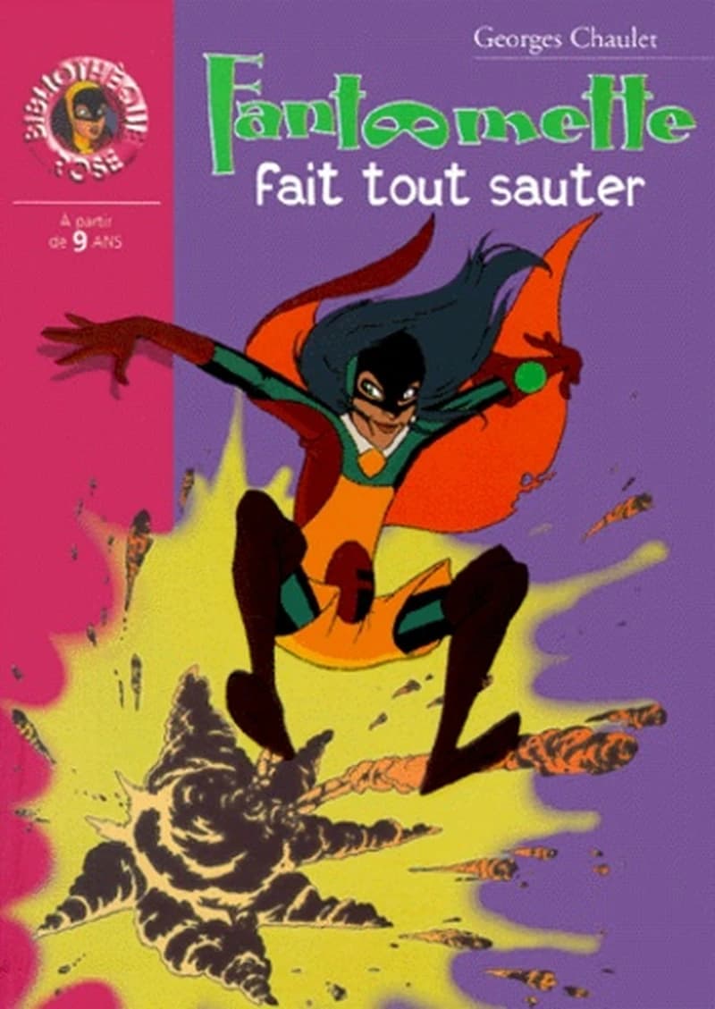 Fantômette fait tout sauter