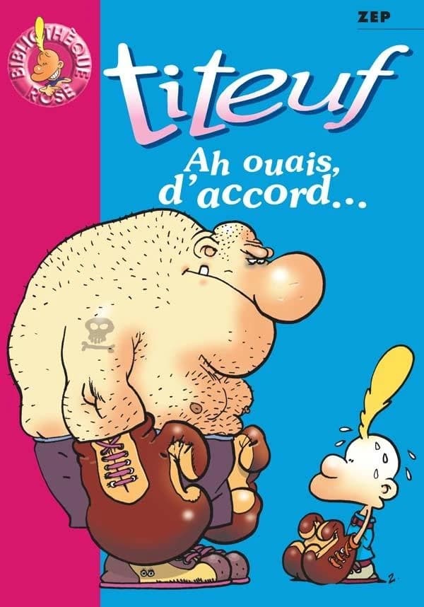 Ah ouais, d'accord