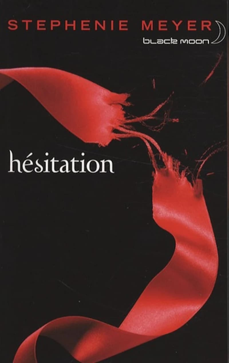 Saga Fascination - Twilight Tome 3 - Hésitation