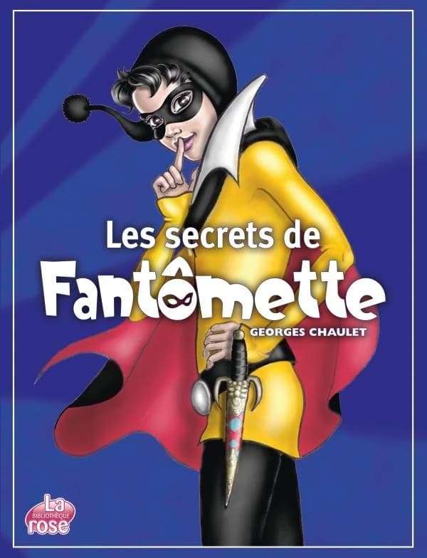 Les secrets de Fantômette
