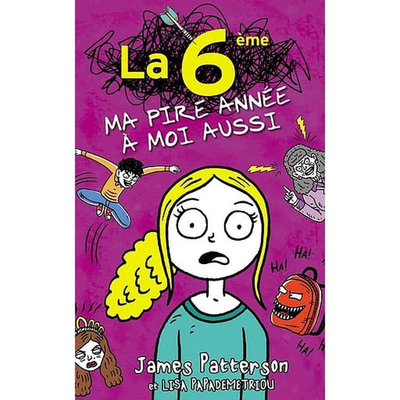 La 6ème, ma pire année à moi aussi