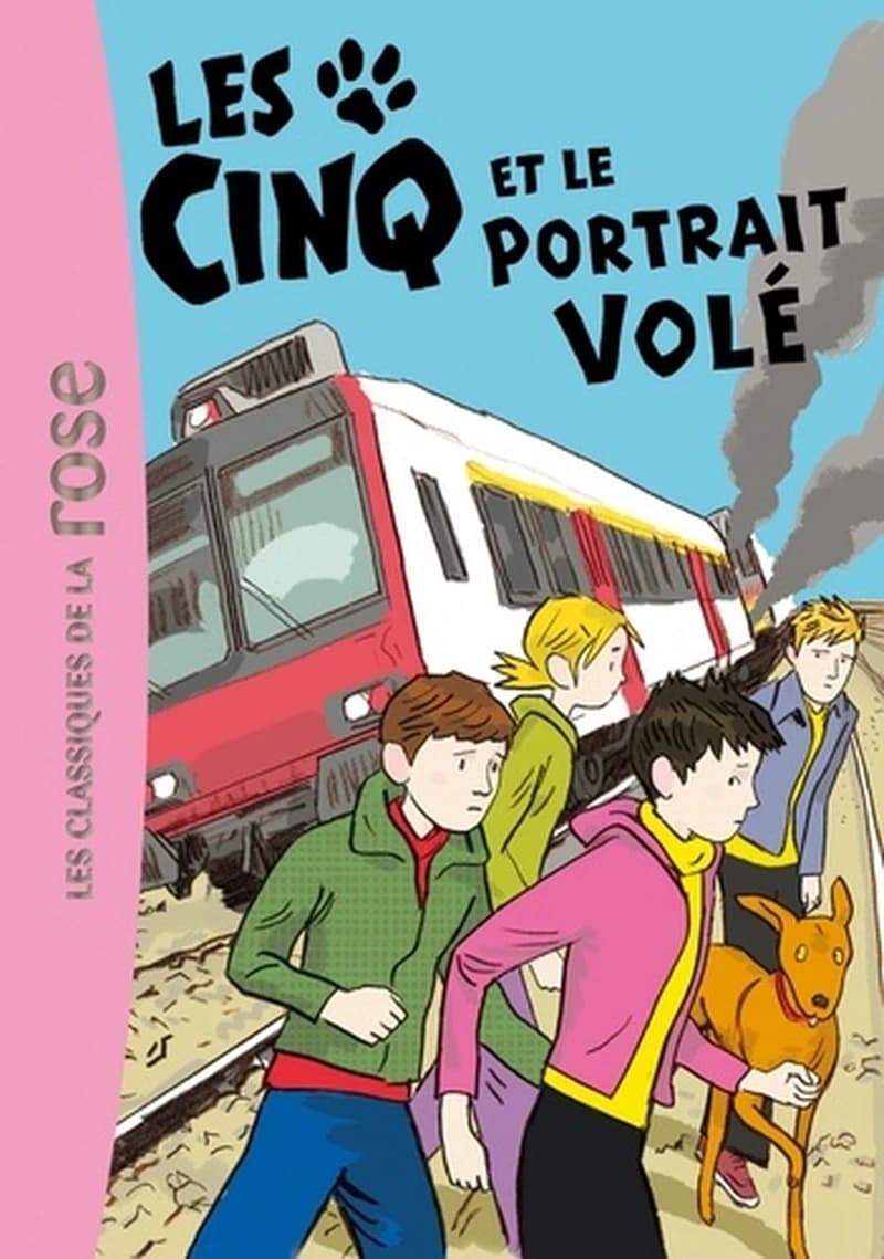 Les Cinq et le portrait volé : une nouvelle aventure des personnages créés par Enid Blyton