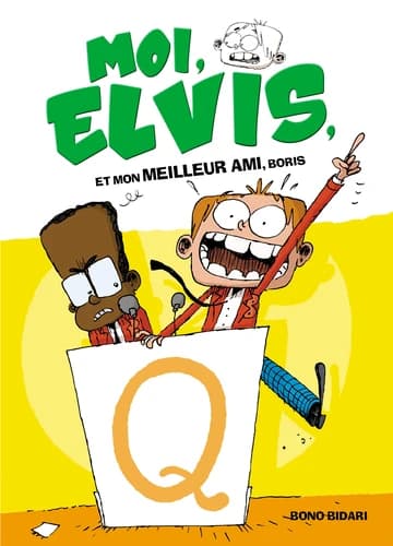 Moi, Elvis, et mon meilleur ami, Boros
