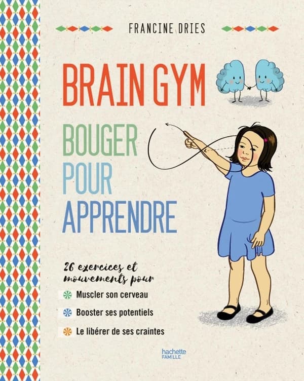 Brain Gym : bouger pour apprendre