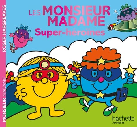 Les monsieur madame super-héroïnes