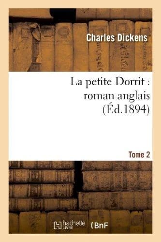 La petite Dorrit Tome 2