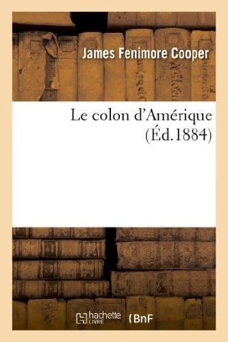 Le colon d'Amérique (édition 1884)