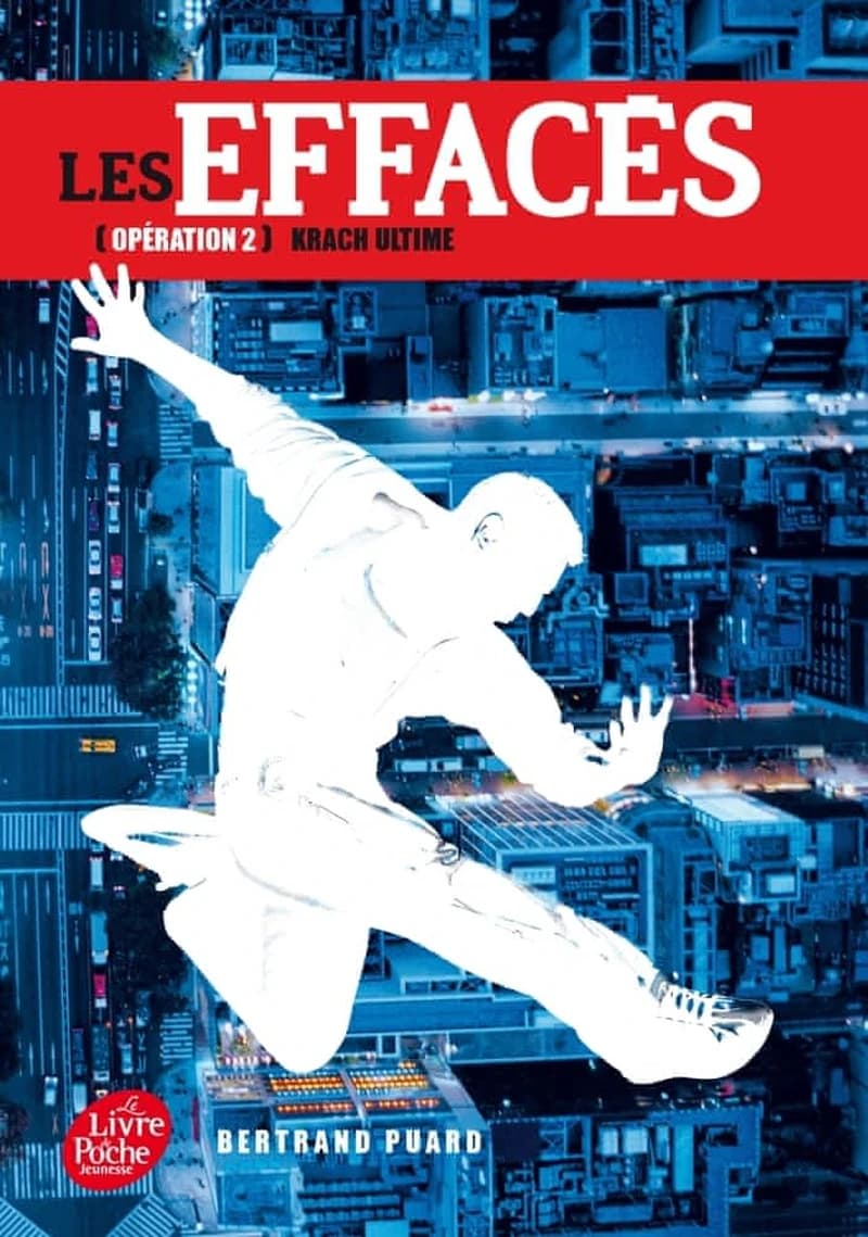 Les effacés Tome 2 ; krach ultime