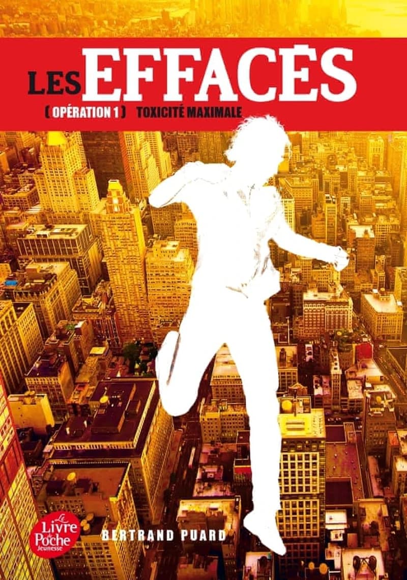 Les effacés Tome 1 ; toxicité maximale